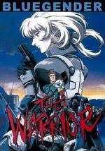 Watch Blue Gender: The Warrior Freemovieswatch