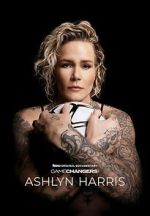 Watch Gamechangers: The Ashlyn Harris Story Freemovieswatch
