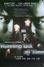 Watch Running Out of Time Freemovieswatch