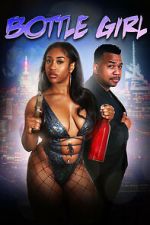 Watch Bottle Girl Freemovieswatch