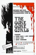 Watch The Gore Gore Girls Freemovieswatch