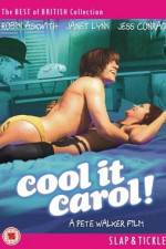 Watch Cool It Carol Freemovieswatch