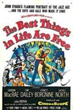 Watch The Best Things in Life Are Free Freemovieswatch