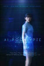 Watch AI-pocalypse (Short 2018) Freemovieswatch