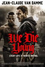 Watch We Die Young Freemovieswatch