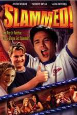 Watch Slammed Freemovieswatch