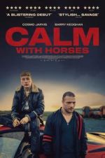 Watch Calm With Horses Freemovieswatch