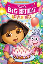 Watch Dora the Explorer  Doras Big Birthday Adventure Freemovieswatch