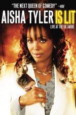 Watch Aisha Tyler Is Lit: Live at the Fillmore Freemovieswatch