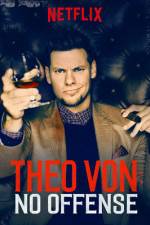 Watch Theo Von: No Offense Freemovieswatch