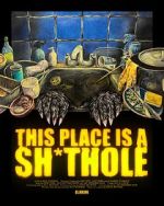 Watch This Place is a Sh*thole (Short 2025) Freemovieswatch