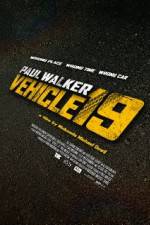 Watch Vehicle 19 Freemovieswatch