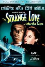 Watch The Strange Love of Martha Ivers Freemovieswatch