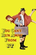 Watch You Can\'t Run Away from It Freemovieswatch