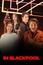 Watch In Blackpool Freemovieswatch
