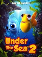 Watch Under The Sea 2 Freemovieswatch
