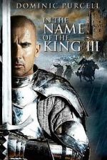 Watch In the Name of the King: The Last Job Freemovieswatch