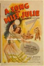 Watch A Song for Miss Julie Freemovieswatch
