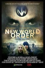 Watch New World Order: The End Has Come Freemovieswatch