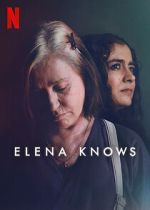 Watch Elena Knows Freemovieswatch