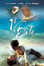 Watch 1st Bite Freemovieswatch