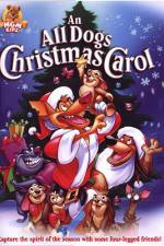 Watch An All Dogs Christmas Carol Freemovieswatch