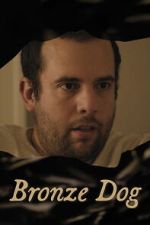 Watch Bronze Dog Freemovieswatch