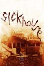 Watch Sickhouse Freemovieswatch