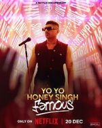 Watch Yo Yo Honey Singh: Famous Freemovieswatch