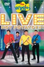 Watch The Wiggles - Live Hot Potatoes Freemovieswatch