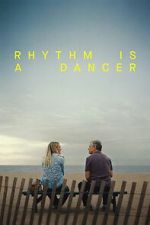 Watch Rhythm Is a Dancer Freemovieswatch