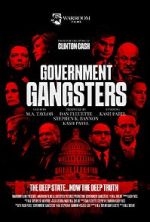 Watch Government Gangsters Freemovieswatch