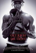 Watch Get Rich or Die Tryin' Freemovieswatch