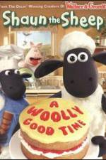 Watch Shaun The Sheep: A Woolly Good Time Freemovieswatch