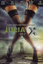 Watch Julia X 3D Freemovieswatch