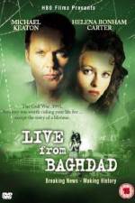 Watch Live from Baghdad Freemovieswatch