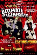 Watch The Ultimate Degenerate Freemovieswatch
