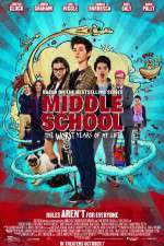 Watch Middle School: The Worst Years of My Life Freemovieswatch