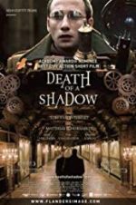 Watch Death of a Shadow Freemovieswatch