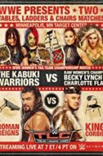 Watch WWE TLC: Tables, Ladders & Chairs Freemovieswatch