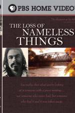 Watch The Loss of Nameless Things Freemovieswatch