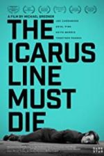 Watch The Icarus Line Must Die Freemovieswatch