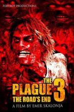 Watch The Plague 3: The Road\'s End Freemovieswatch