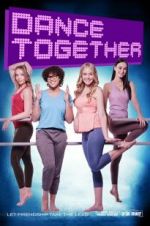 Watch Dance Together Freemovieswatch