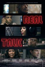 Watch Real Talk Freemovieswatch