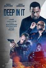 Watch Deep in It Freemovieswatch