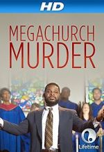 Watch Megachurch Murder Freemovieswatch