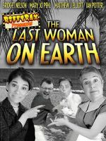 Watch RiffTrax Presents: Last Woman on Earth Freemovieswatch