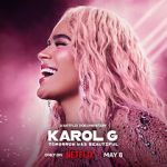Watch Karol G: Tomorrow Will Be Beautiful Freemovieswatch