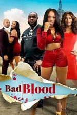 Watch Bad Blood Freemovieswatch